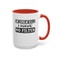 Caution-No Filter-Accent Coffee Mug (11, 15oz)