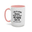 No Filter-Accent Coffee Mug (11, 15oz)