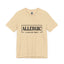 Allergic To Negative Energy-Jersey Knit T-Shirt