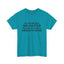 My Mouth Has No Filter-Heavy Cotton Classic Tee