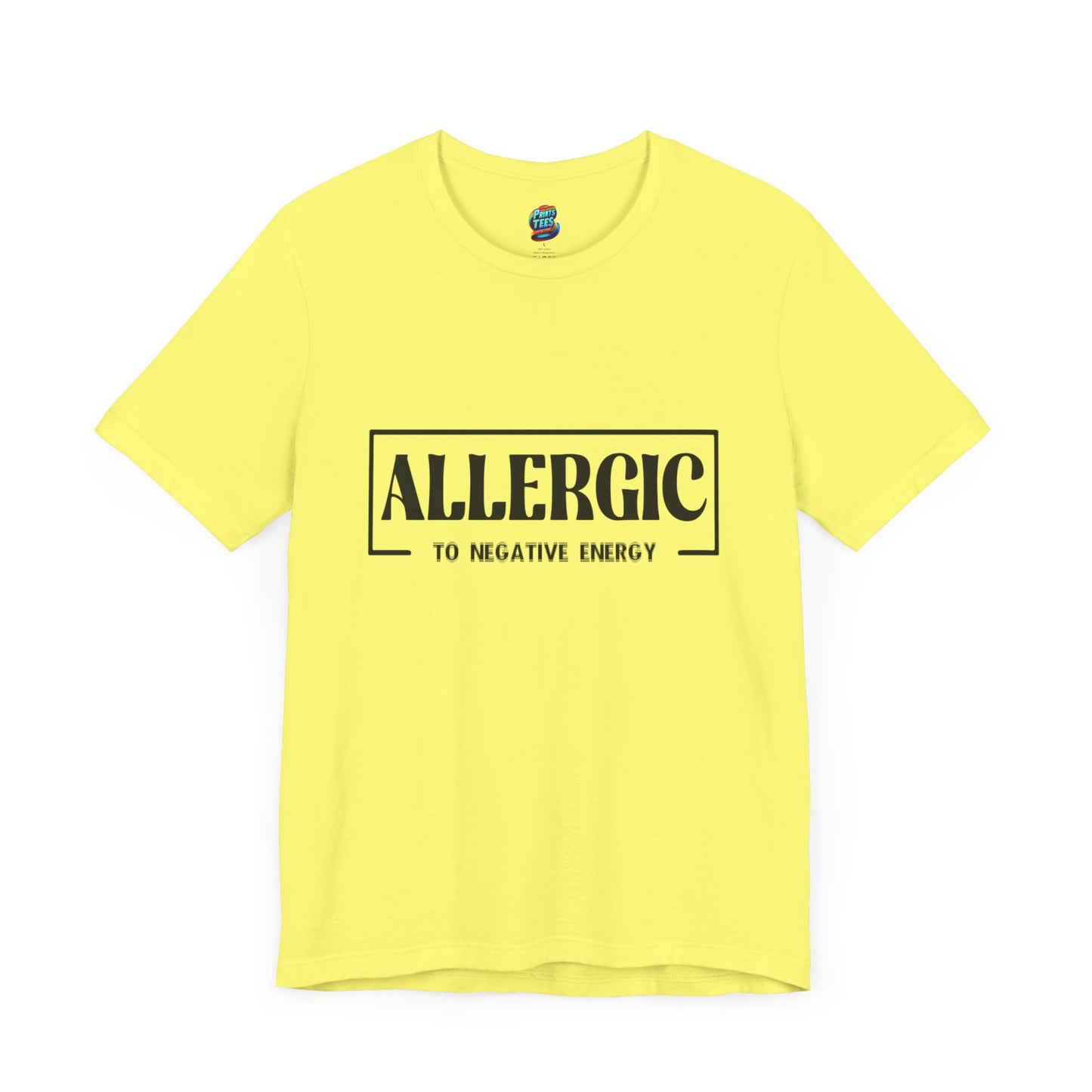 Allergic To Negative Energy-Jersey Knit T-Shirt
