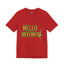 Hello Mother-Jersey Knit T-Shirt