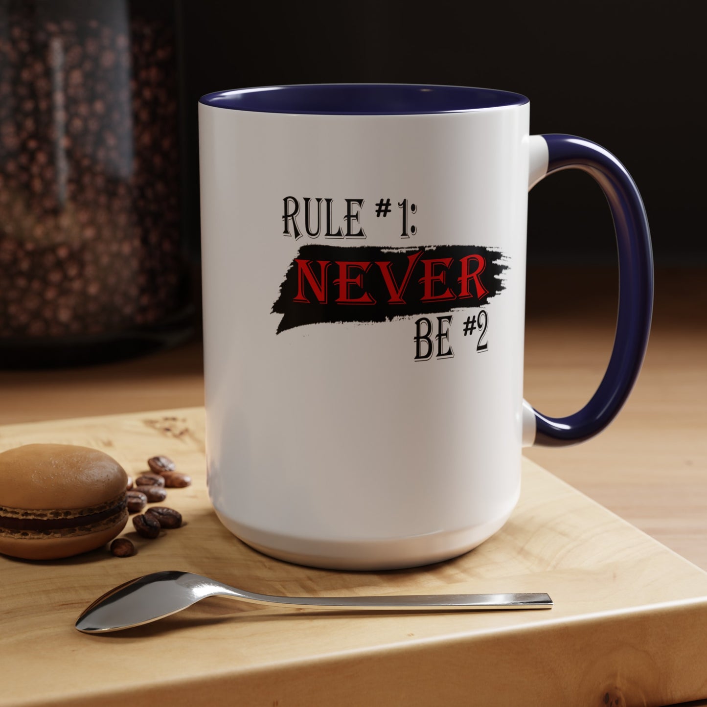 Never #2-Accent Coffee Mug (11, 15oz)