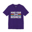 Mind Your Own Business-Jersey Knit T-Shirt
