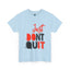 Don't Quit-Heavy Cotton Classic Tee