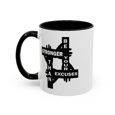 Be Stronger-Accent Coffee Mug (11, 15oz)