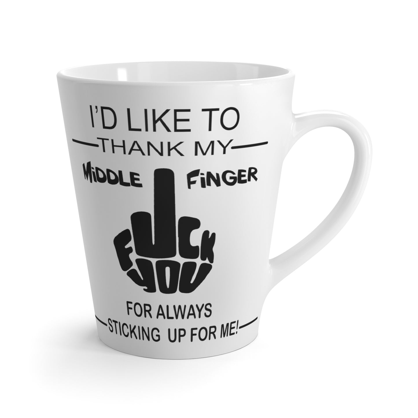 Fu(k You-Middle Finger-Latte Mug, 12oz