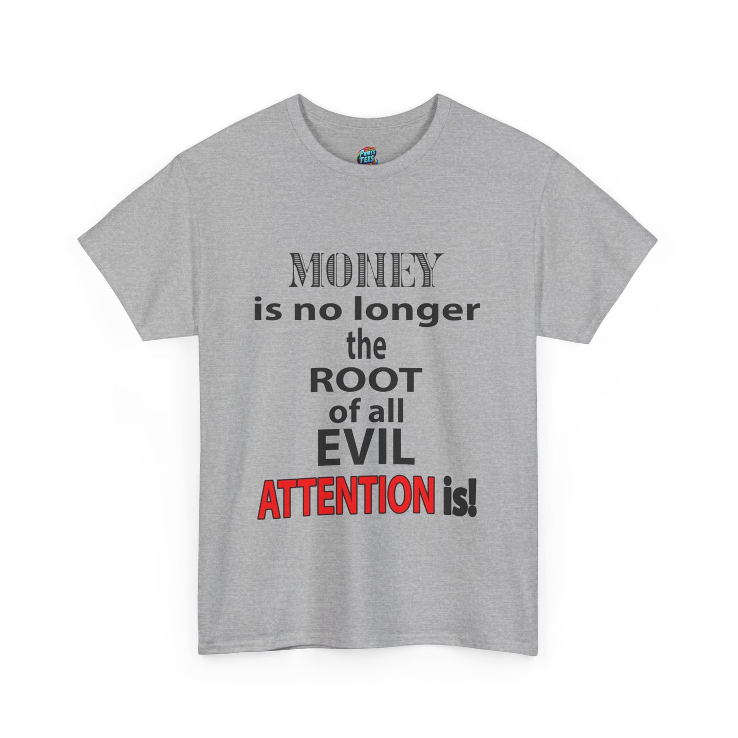 Root of evil-Attention-Heavy Cotton Classic Tee