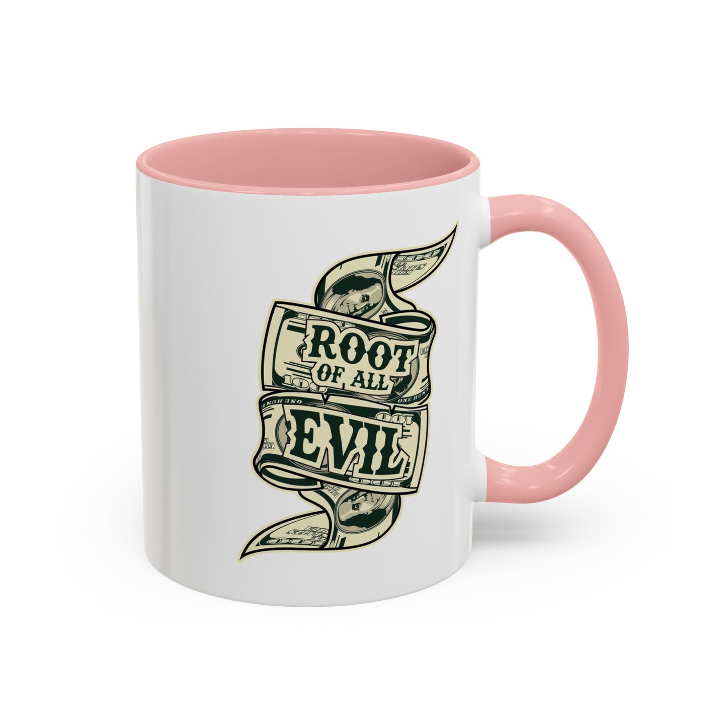 Root of Evil-Money-Accent Coffee Mug (11, 15oz)