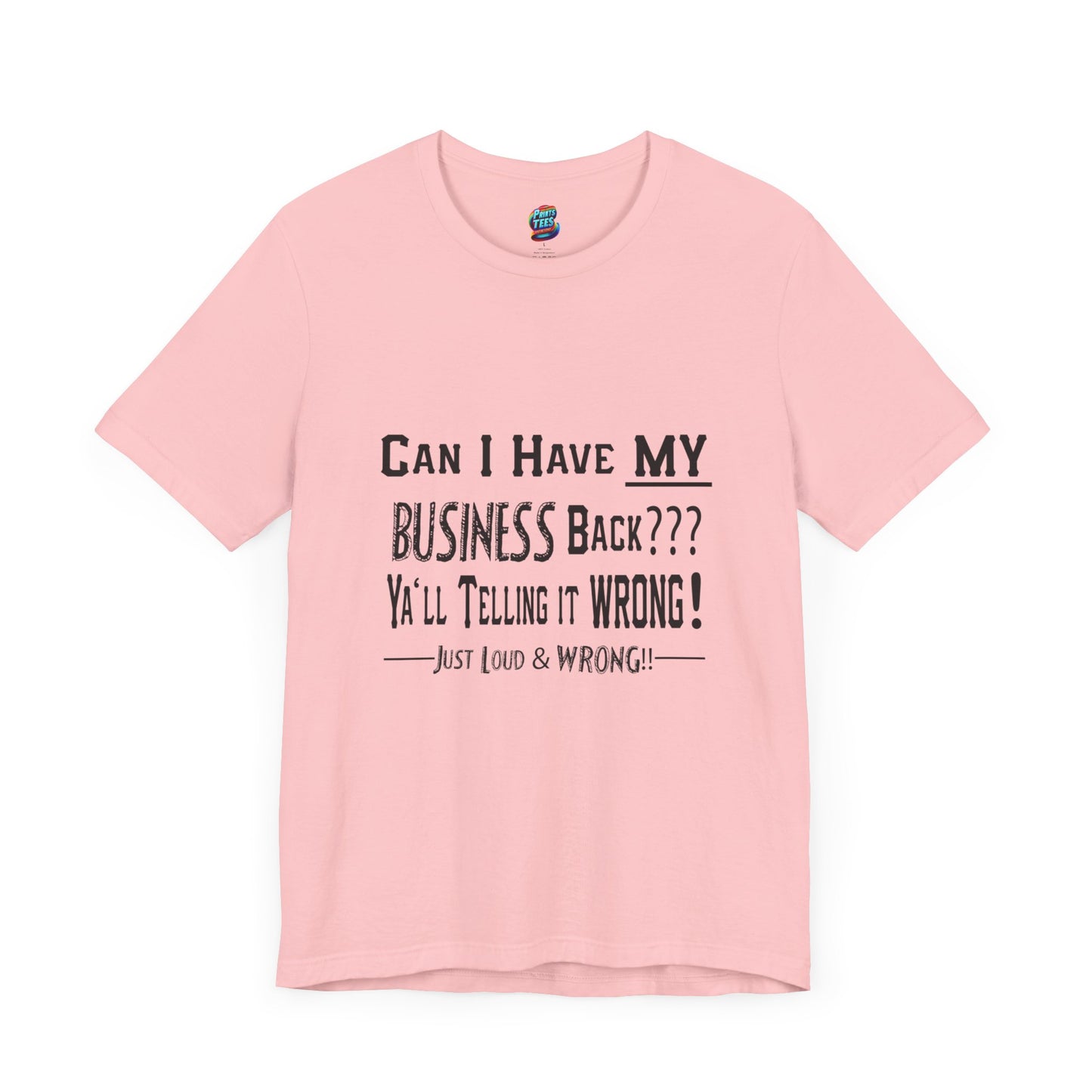 My Business-Jersey Short-Sleeve T-Shirt