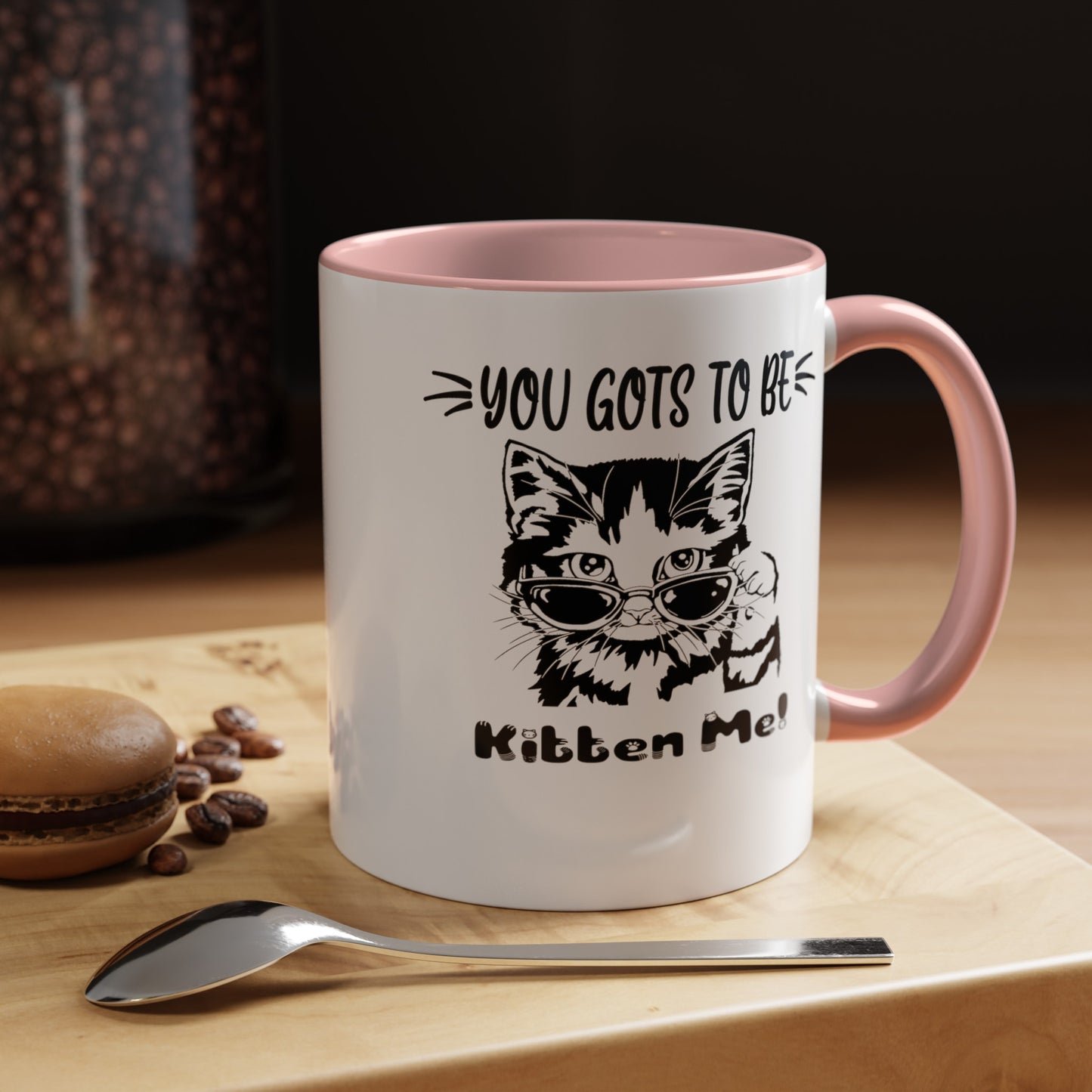 Gots To Be Kitten Me-Accent Coffee Mug (11, 15oz)