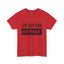Not for Everyone-Heavy Cotton Classic Tee