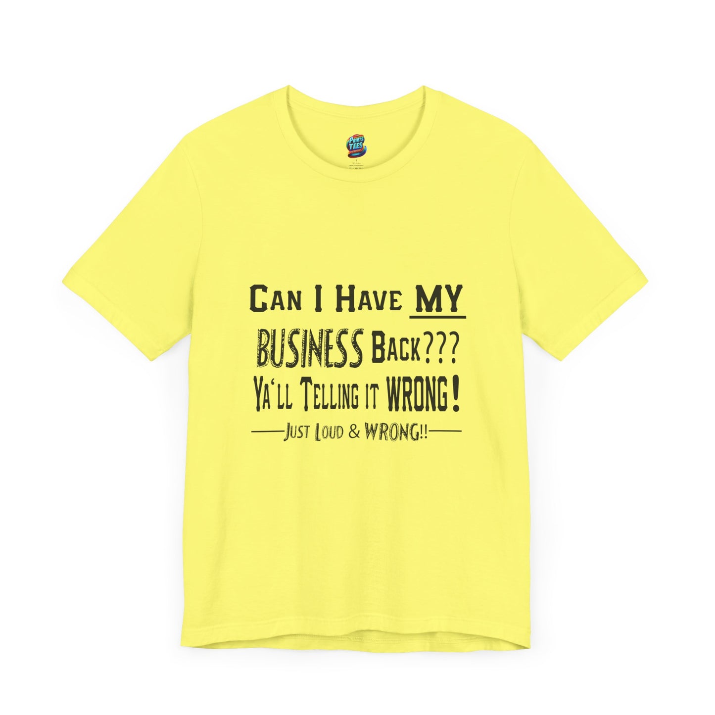 My Business-Jersey Short-Sleeve T-Shirt
