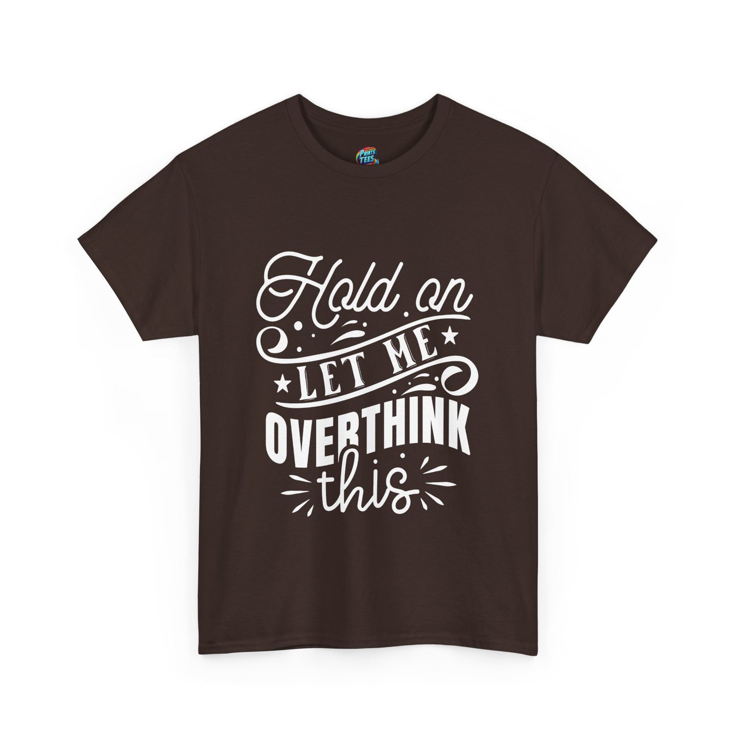 Let Me Overthink This-Heavy Cotton Classic Tee