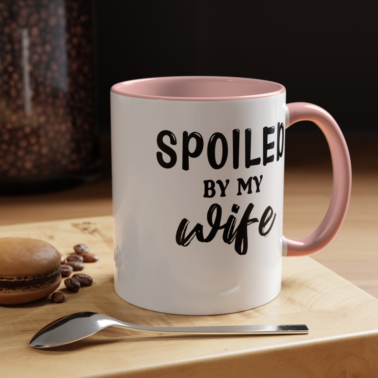Spoiled By My Wife-Accent Coffee Mug (11, 15oz)
