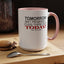 Cuss Them Out-Accent Coffee Mug (11, 15oz)