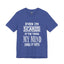 Even I'm Scared-Jersey Knit T-Shirt