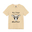Not Today Heifer-Jersey Knit T-Shirt
