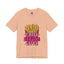 Fries Before Guys-Jersey Knit T-Shirt