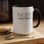 Not Today-Accent Coffee Mug (11, 15oz)