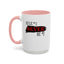 Never #2-Accent Coffee Mug (11, 15oz)