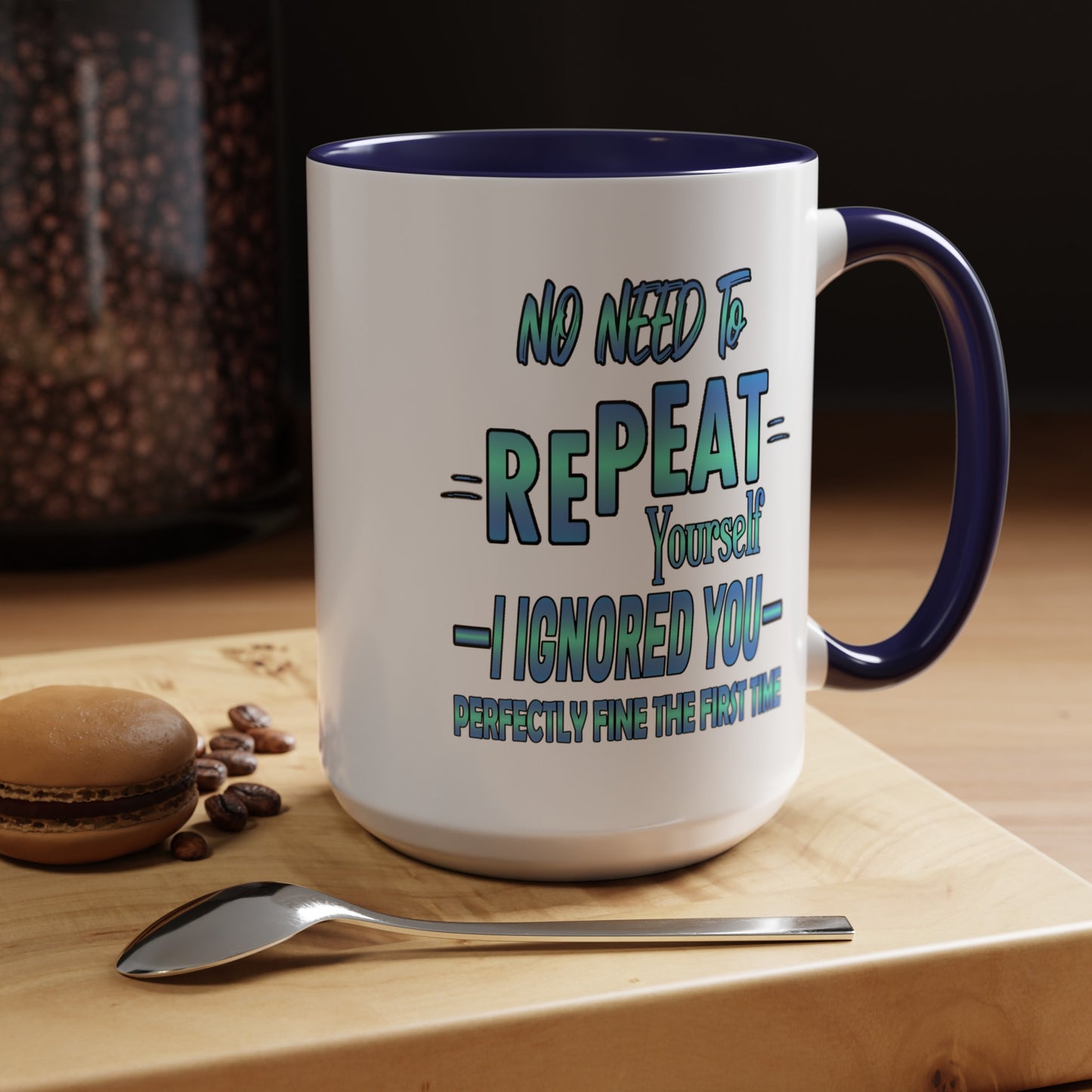 Ignored-Accent Coffee Mug (11, 15oz)