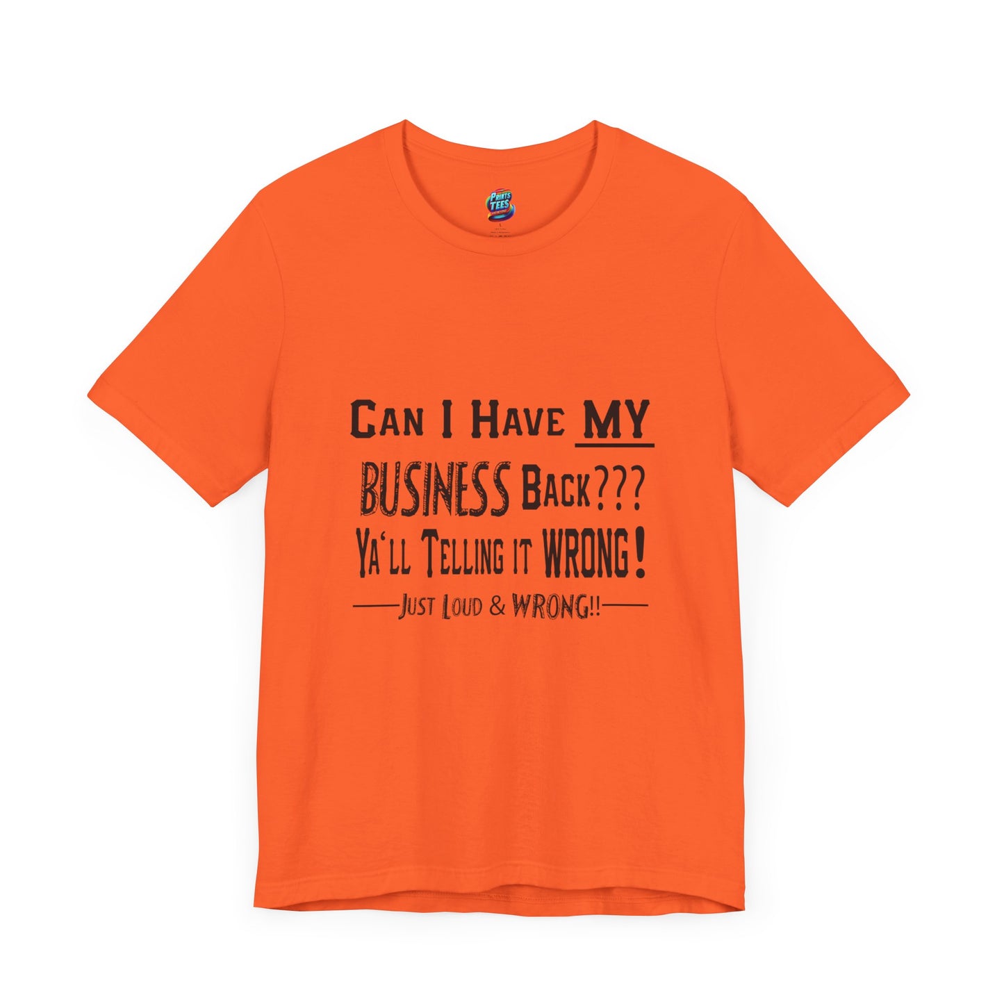 My Business-Jersey Short-Sleeve T-Shirt