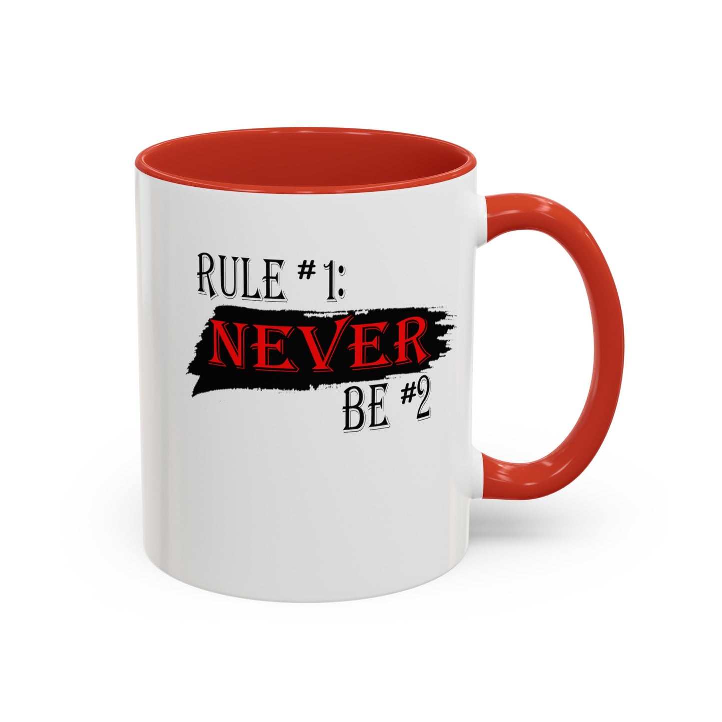 Never #2-Accent Coffee Mug (11, 15oz)