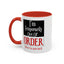 Out of Order-Accent Coffee Mug (11, 15oz)
