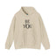 Be You-Heavy Blend™ Classic Hoodie