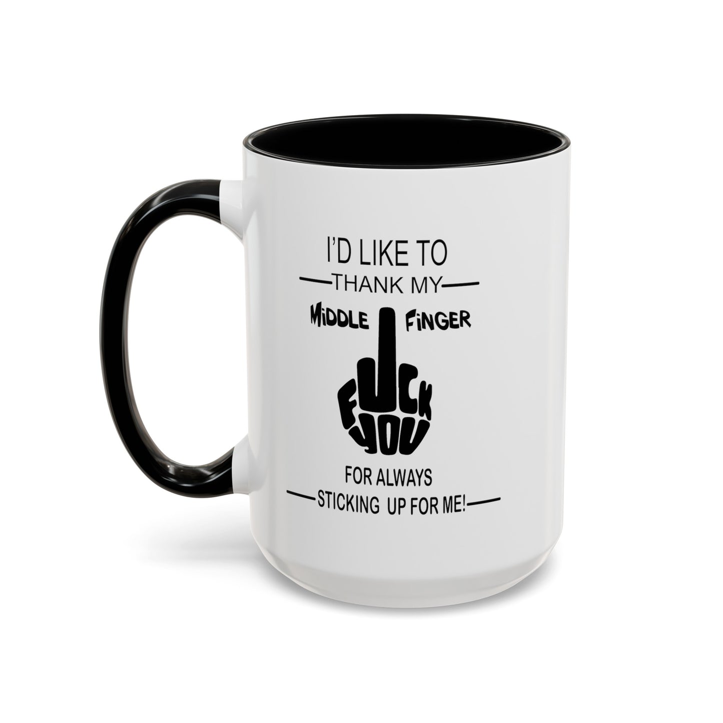 Fu(k You-Middle Finger-Accent Coffee Mug (11, 15oz)