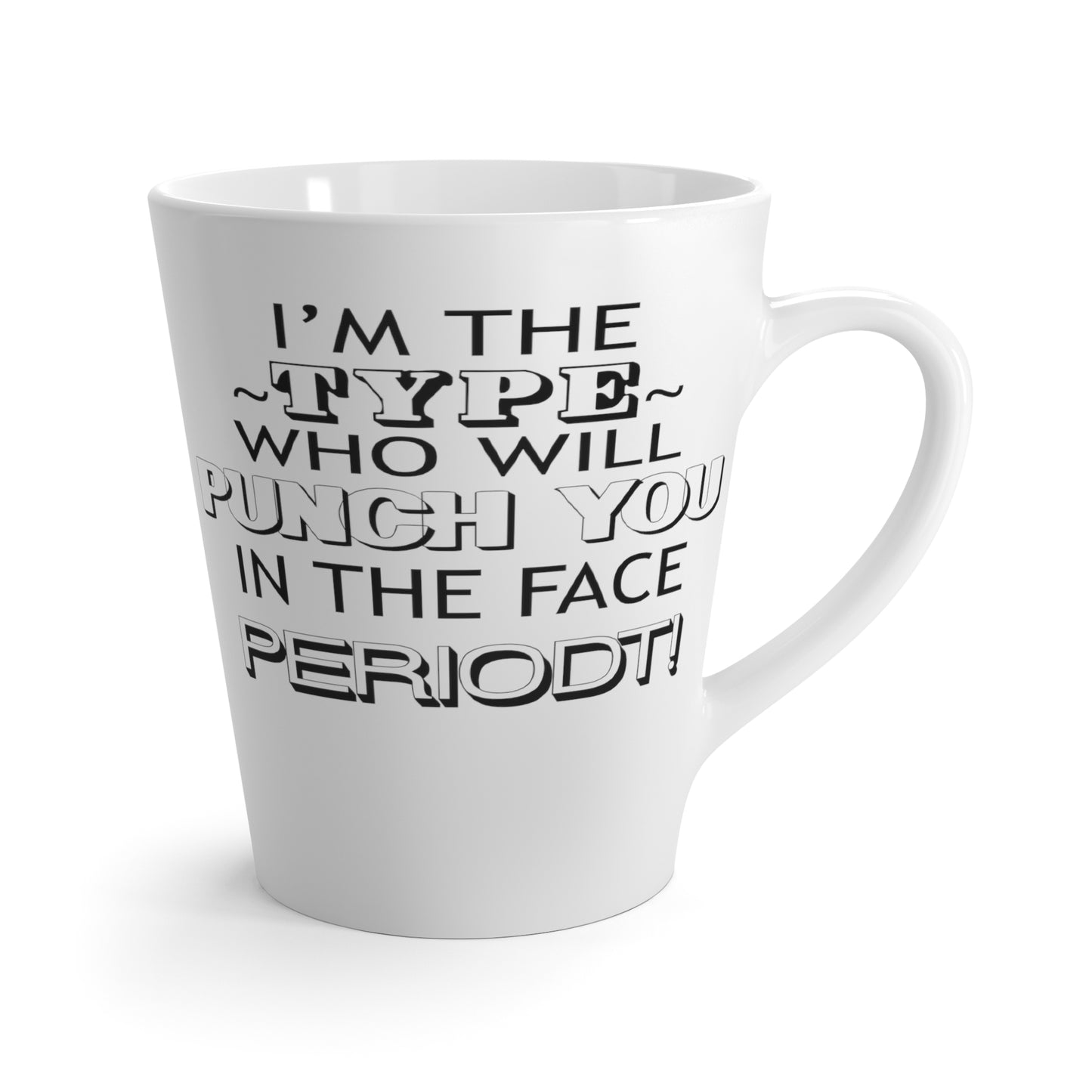 Punch You-Latte Mug, 12oz