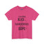 Black Is Dangerous-Heavy Cotton Classic Tee
