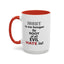 Root of Evil-Hate-Accent Coffee Mug (11, 15oz)