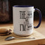 Things You've Heard-Accent Coffee Mug (11, 15oz)