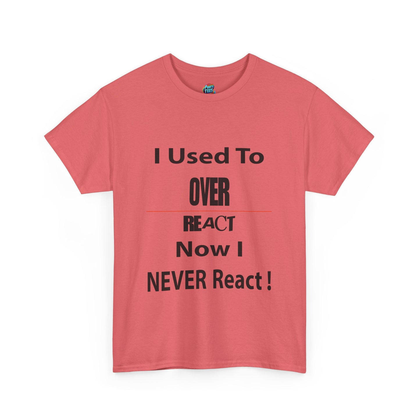 Overreact- Heavy Cotton Classic Tee