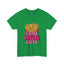 Fries Before Guys-Heavy Cotton Classic Tee