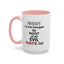 Root of Evil-Hate-Accent Coffee Mug (11, 15oz)