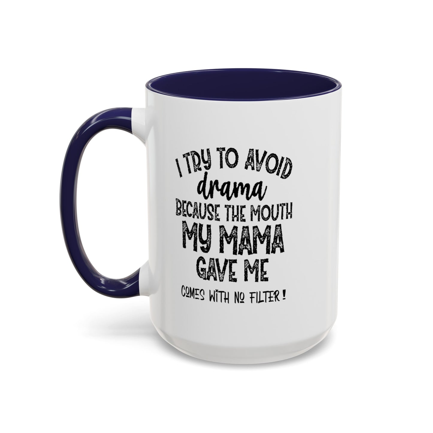 No Filter-Accent Coffee Mug (11, 15oz)