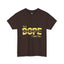 Sis Is Dope-Gold-Heavy Cotton Classic Tee
