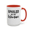 Spoiled By My Woman-Accent Coffee Mug (11, 15oz)