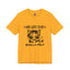 Gots To Be Kitten Me-Jersey Knit T-Shirt