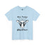 Not Today Heifer-Heavy Cotton Classic Tee