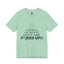 Stop Cussing-Jersey Knit T-Shirt