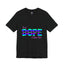 Sis Is Dope-Jersey Knit T-Shirt
