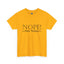 Not Today-Heavy Cotton Classic Tee