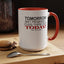 Cuss Them Out-Accent Coffee Mug (11, 15oz)