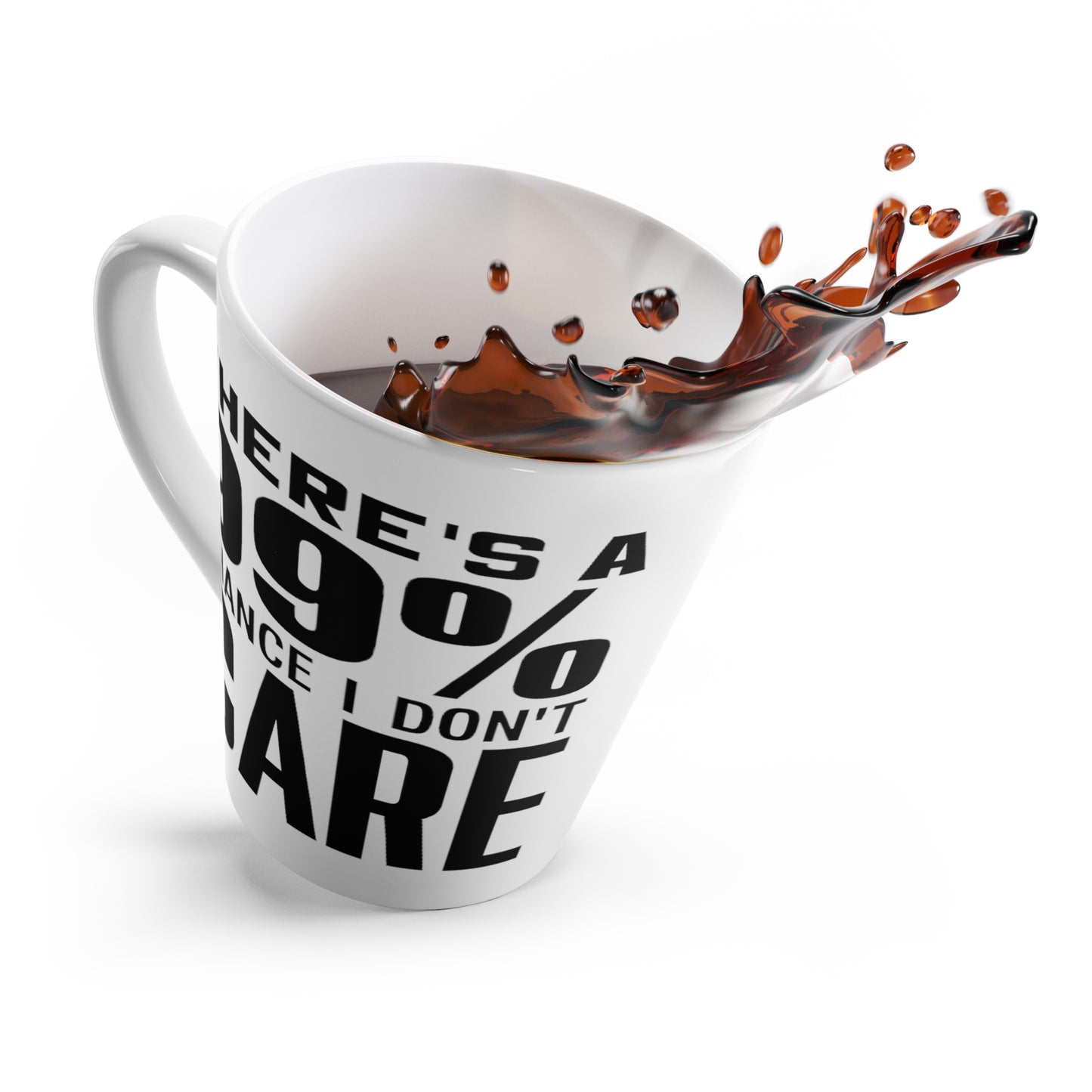 I Don't Care-Latte Mug, 12oz