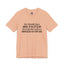 My Mouth Has No Filter-Jersey Knit T-Shirt