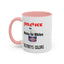 Justice System-Accent Coffee Mug (11, 15oz)